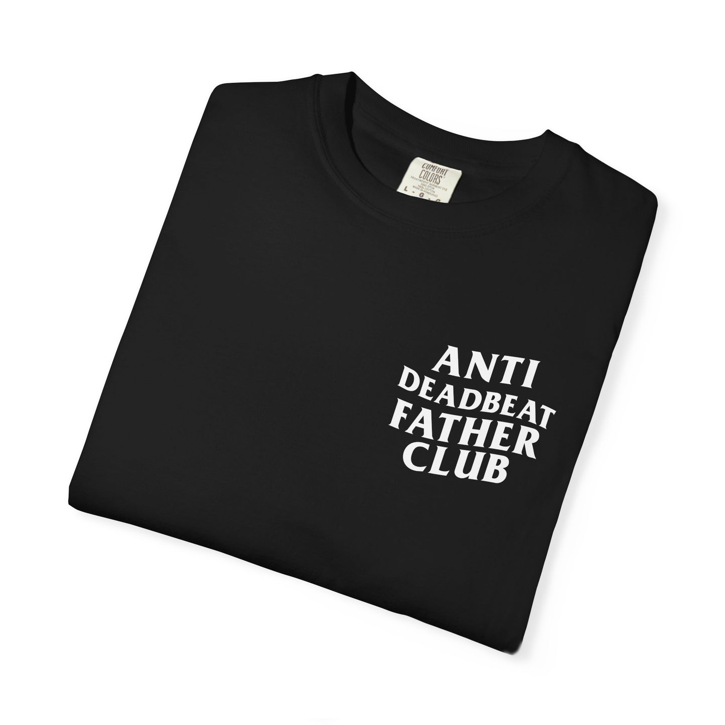 ANTI DEADBEAT FATHER CLUB