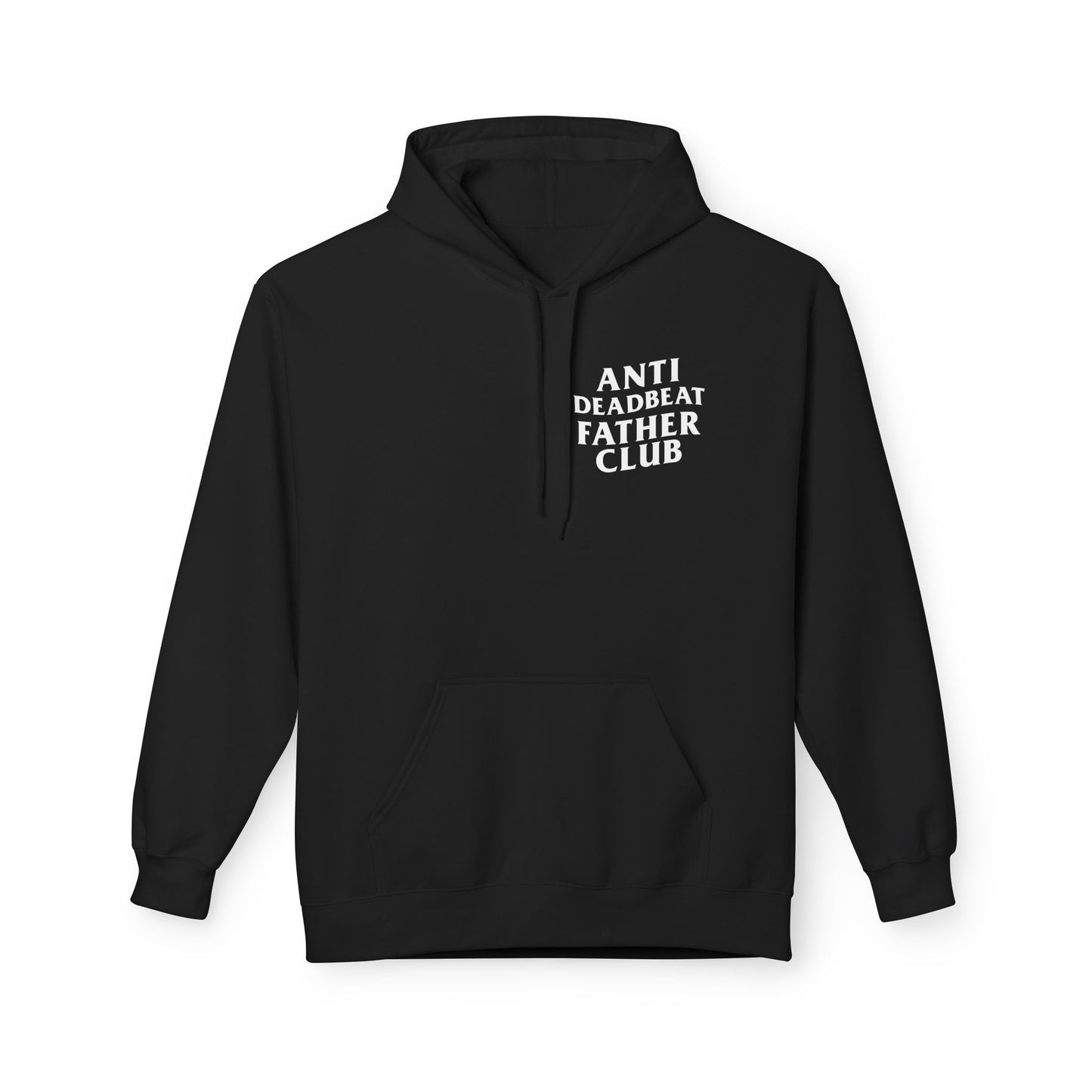 ANTI DEADBEAT FATHER CLUB HOODIE